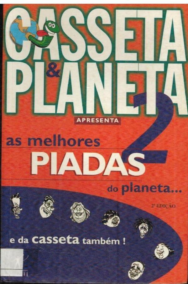 As melhores piadas do planeta...  e da casseta também! - 2